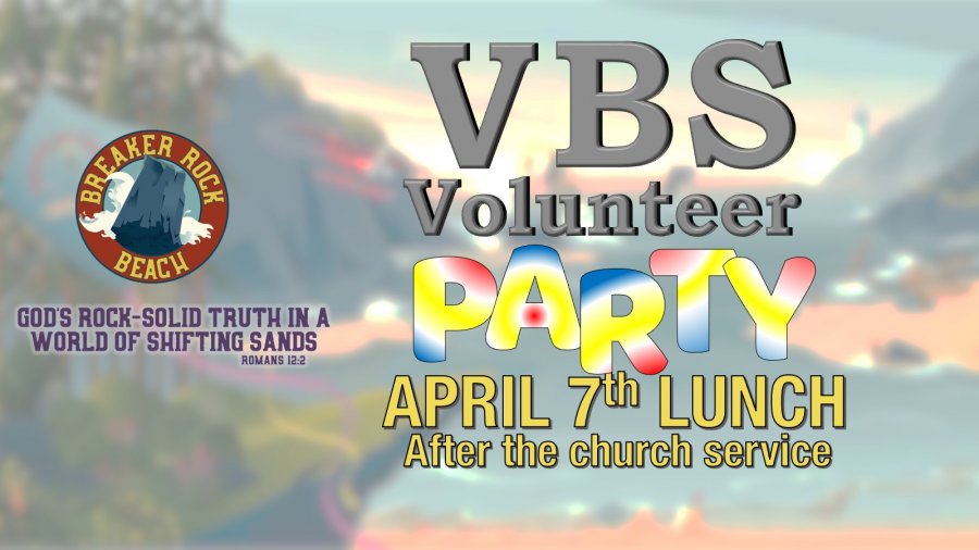 VBS Volunteer Party