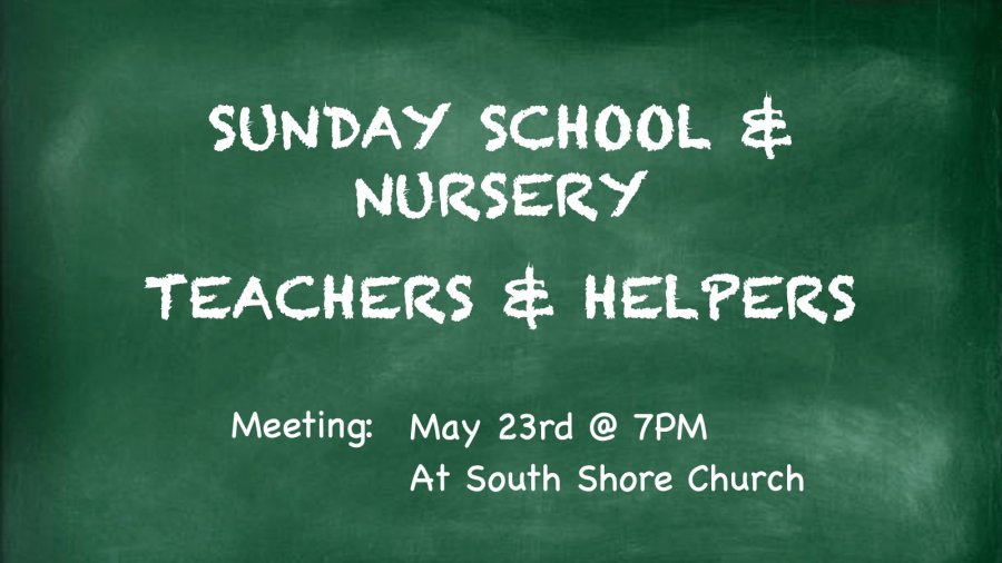 Sunday School & Nursery Teachers Meeting