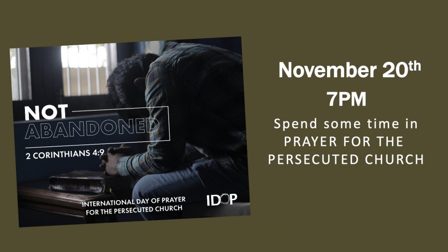 IDOP (International Day of Prayer for the Persecuted Church)